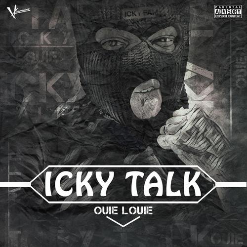 Icky Talk (Explicit)