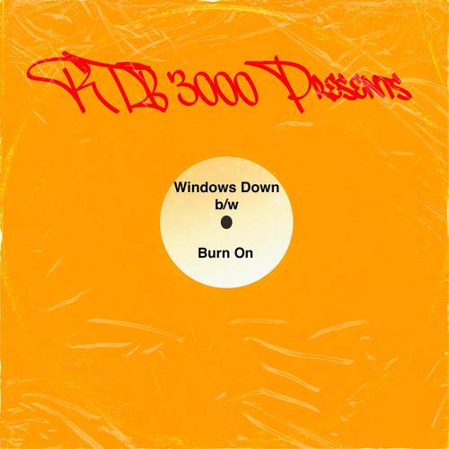 Windows Down b/w Burn On