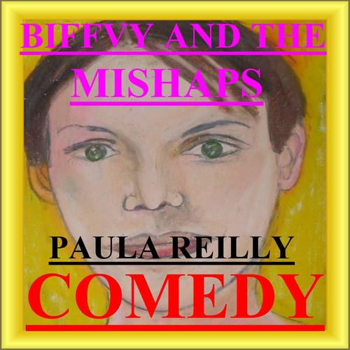 Biffvy And The Mishaps