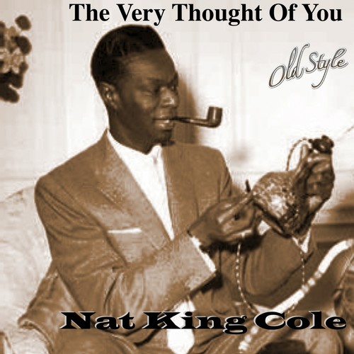 The Very Thought of You