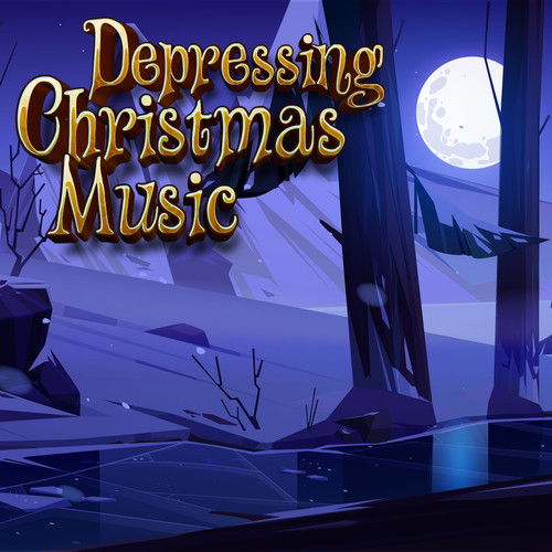 Depressing Christmas Songs For Sad Cold Winter Days