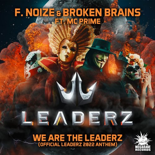 We are The Leaderz (Official Leaderz 2022 Anthem) [Explicit]