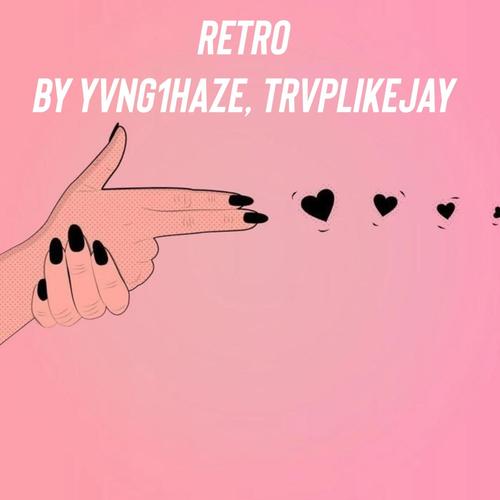 Retro 3 (feat. TrvpLikeJay) [Explicit]