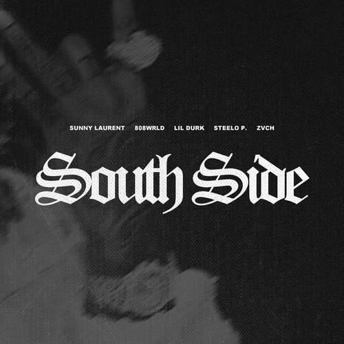 South Side (Explicit)