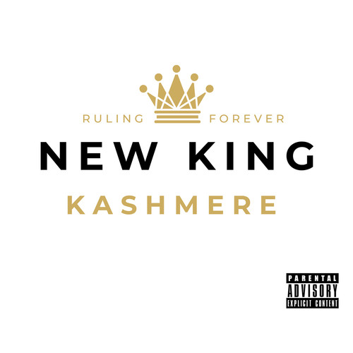 New King - Ruling Forever (Explicit)