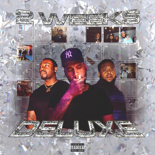 2 Weeks (Deluxe) [Explicit]