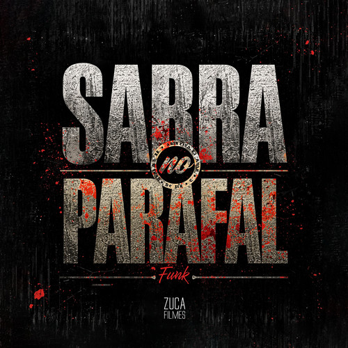 Sarra no Parafal Funk (Explicit)