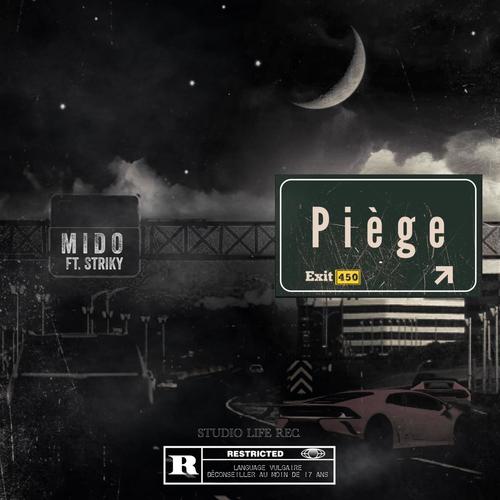 Piège (feat. Striky) [Explicit]