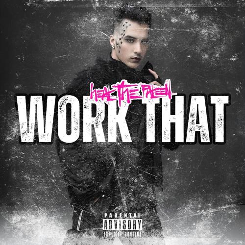 Work That (feat. Bryant Jaii) [Explicit]