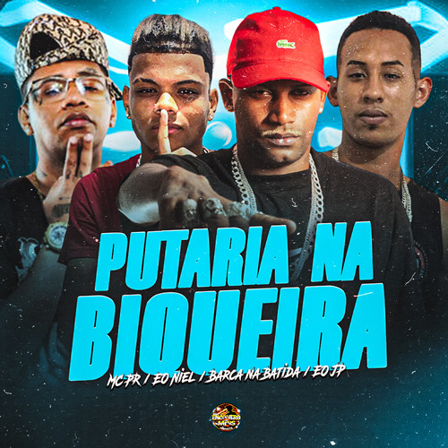 Putaria na Biqueira (Explicit)