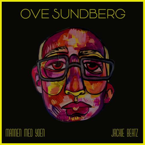 Ove Sundberg (feat. JackieBeatz) [Explicit]