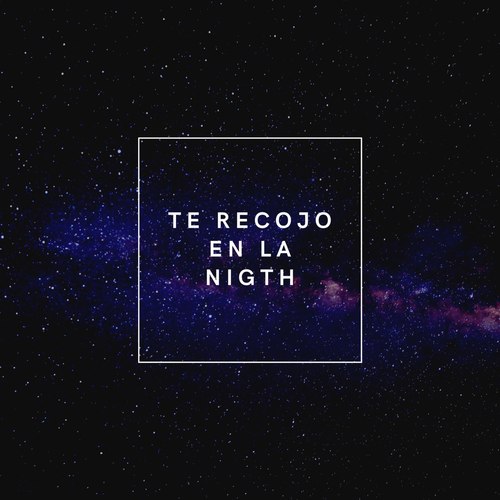 Te Recojo En La Nigth