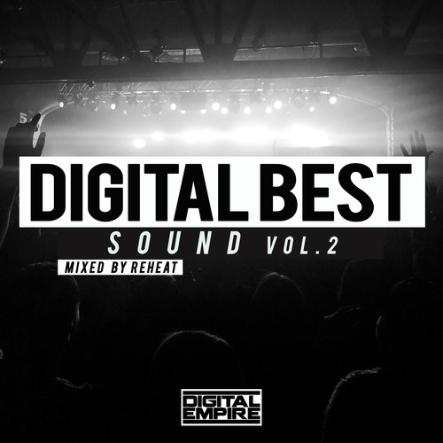 Digital Best Sound, Vol. 02: Mixed by Reheat