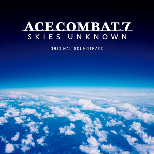 ACE COMBAT7:SKIES UNKNOWN ORIGINAL SOUNDTRACK (皇牌空战7：未知天空原声音乐集)