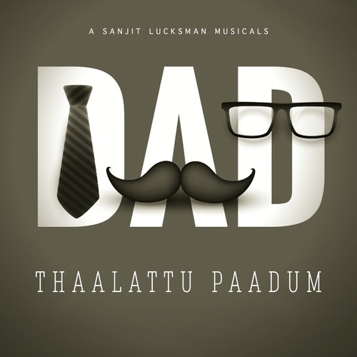 Thaalattu Paadum (DAD)