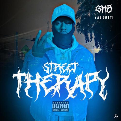 Street Therapy (Explicit)