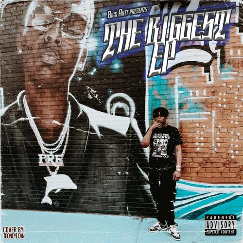 The Biggest (Explicit)