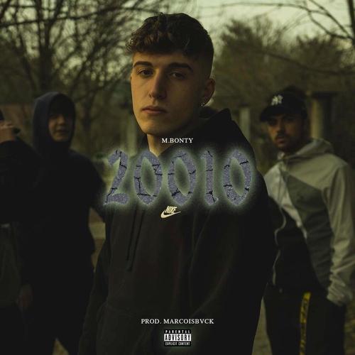 20010 (feat. MarcoIsBvck) [Explicit]