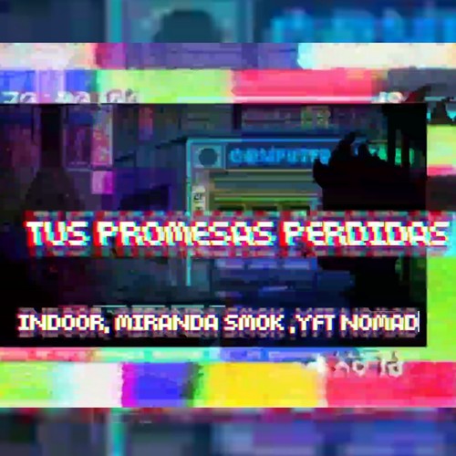 TUS PROMESAS PERDIDAS
