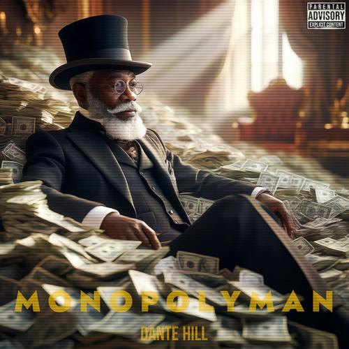 MONOPOLYMAN (Explicit)