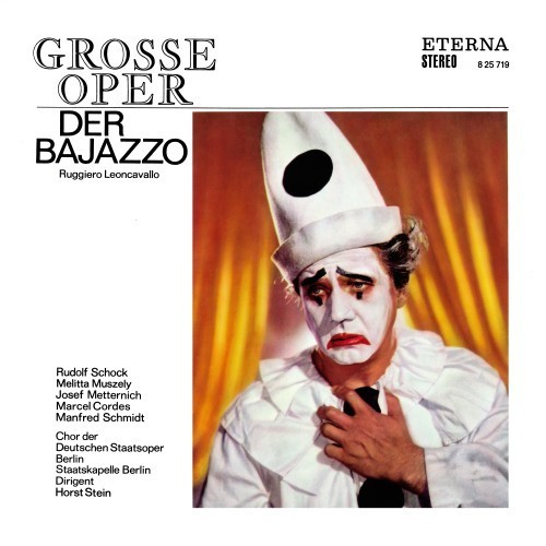 Leoncavallo: Der Bajazzo (Highlights - Sung in German)