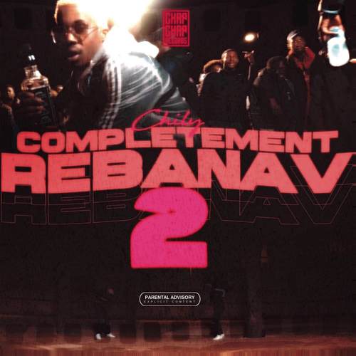 Complètement rébanav 2 (Explicit)