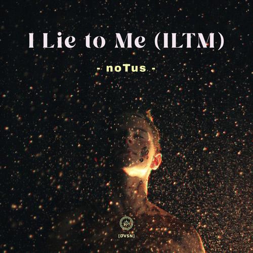 I Lie To Me (ILTM)