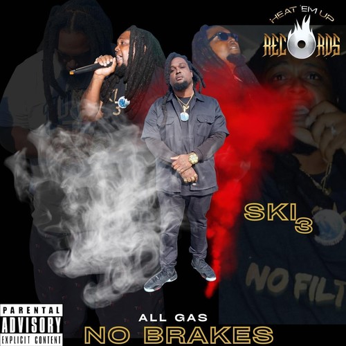 All Gas No Brakes (Explicit)