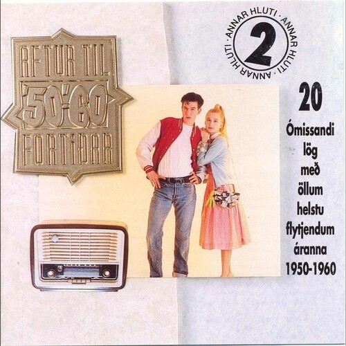 Aftur til fortíðar 50-60 2. hluti