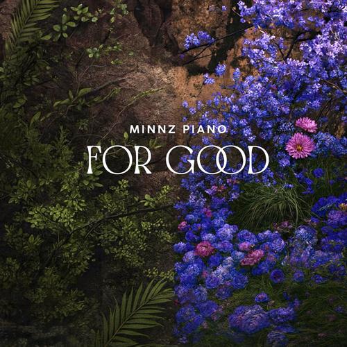 For Good: Piano Instrumental
