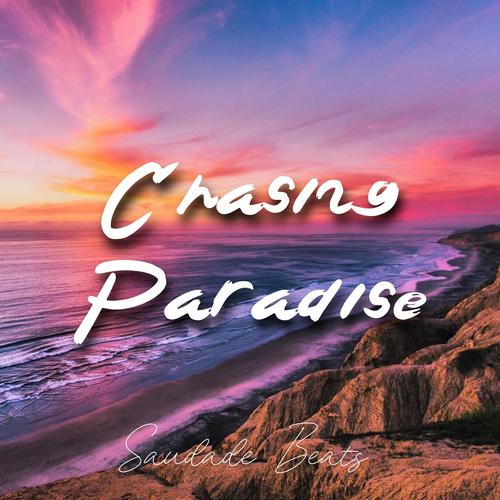 Chasing Paradise (feat. Arthur May)