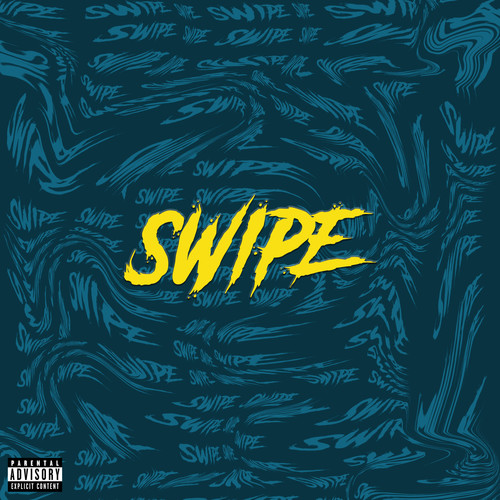 Swipe (Explicit)