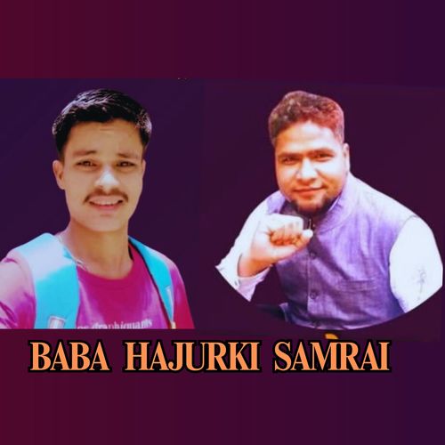BABA  HAJURKI  SAMRAI