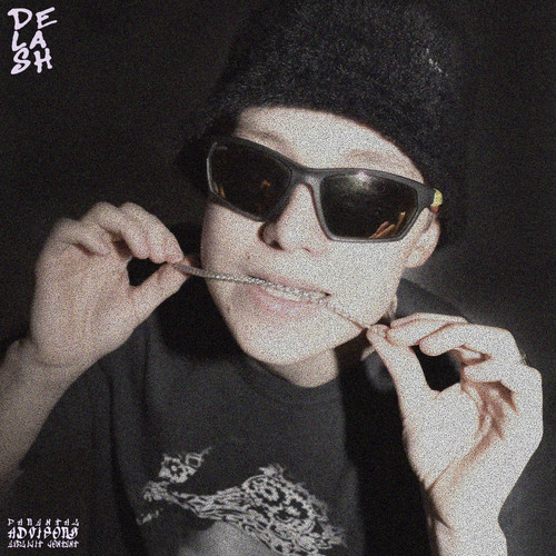 Delash (Explicit)