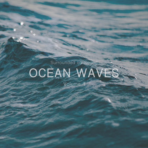 Ocean Waves Volume 1