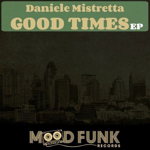 Good Times EP