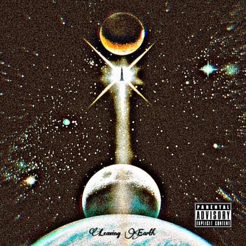 Leaving Earth (Explicit)