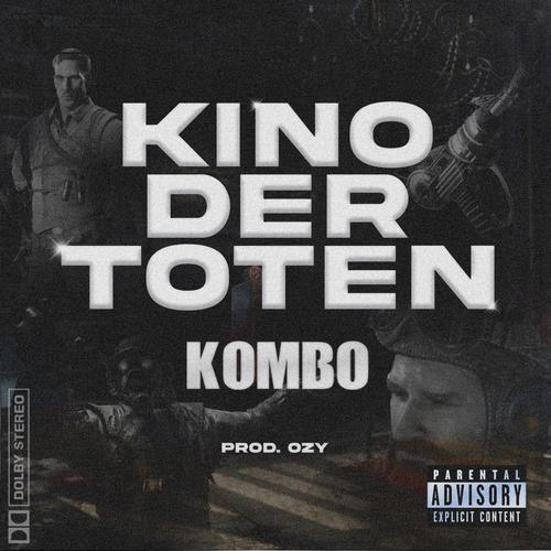 KINO DER TOTEN (feat. ozylowkey) [Explicit]