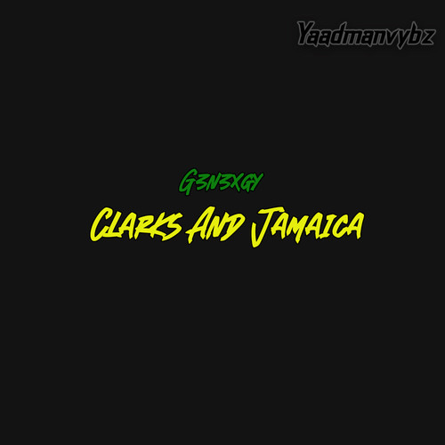 Clarks and Jamaica