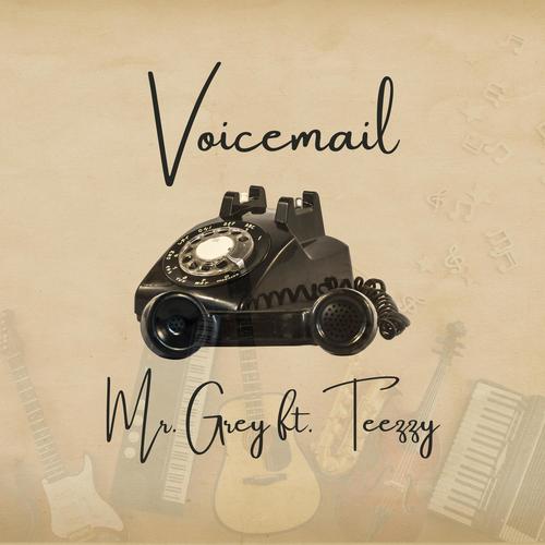 Voicemail (feat. Teezzy) [Explicit]