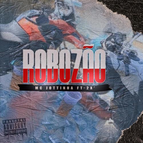 Robozão (Explicit)