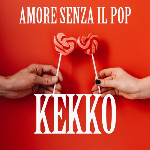 Amore Senza Il Pop