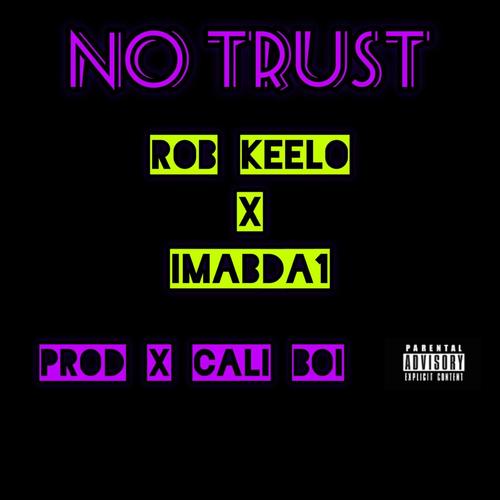 No Trust (Explicit)