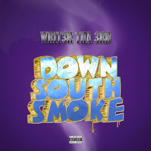 Down South Smoke (Explicit)