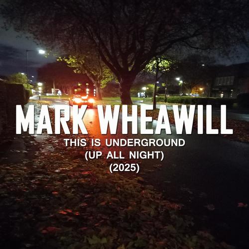 This Is Underground (Up All Night) 2025