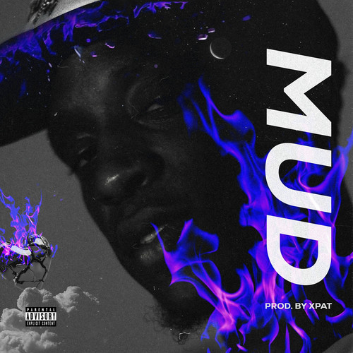 Mud (Explicit)