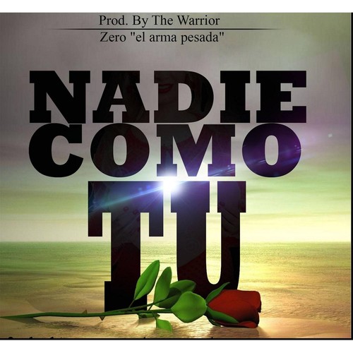 Nadie Como Tú