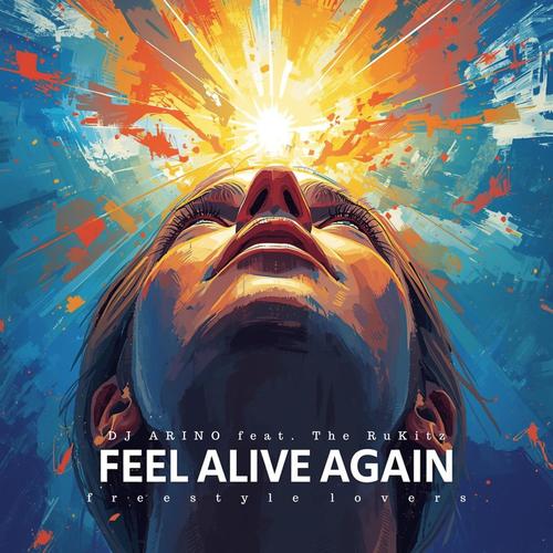 Feel alive again (feat. The RuKitz)