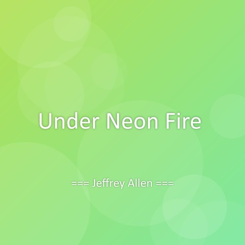 Under Neon Fire
