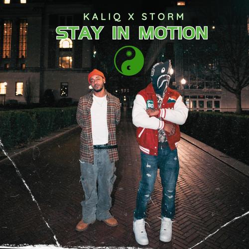 Stay In Motion (feat. Storm) [Explicit]